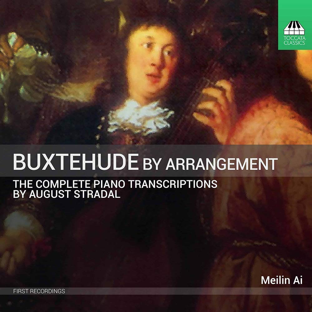 Review of BUXTEHUDE The Stradal Transcriptions (Meilin Ai)