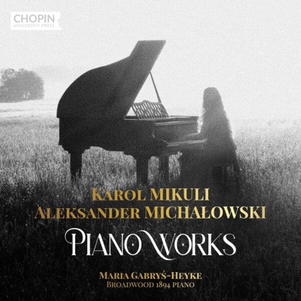 UMFCCD157. Mikuli & Michalowski - Piano Works