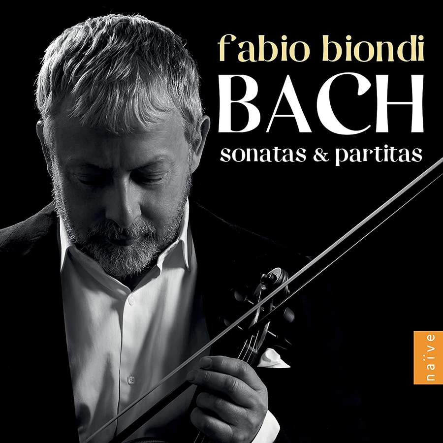 Review of JS BACH Sonatas and Partitas for solo violin (Fabio Biondi)