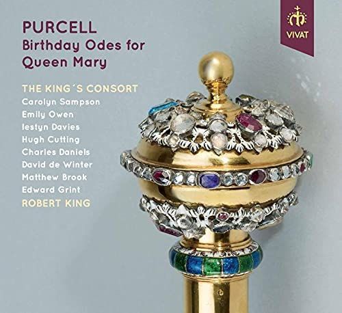 Review of PURCELL Birthday Odes for Queen Mary (The King's Consort)