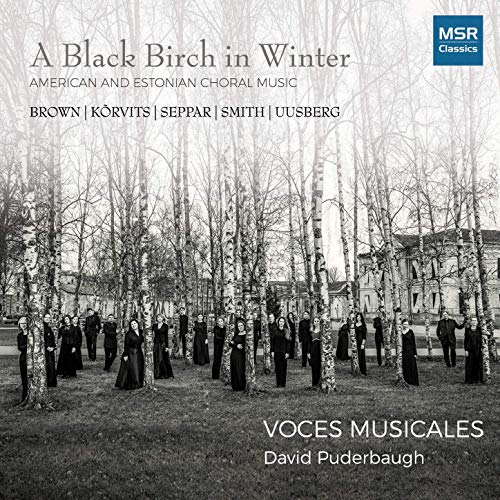 Review of A Black Birch in Winter: American and Estonian Choral Music