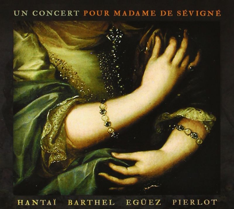 Review of A Concert for Madame de Sévigné