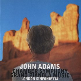 Review of John Adams Chamber Symphony; Grand Pianola Music