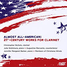 TROY1788. Christopher Nichols: Almost All-American - 21st-Century Works for Clarinet