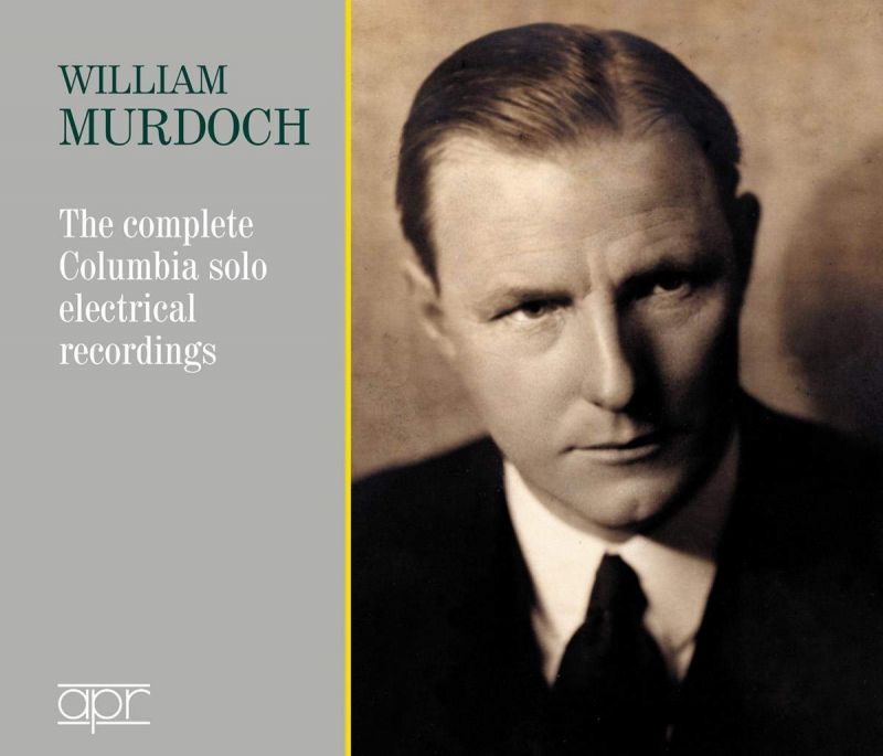 APR6029. William Murdoch: The complete Columbia solo electrical recordings