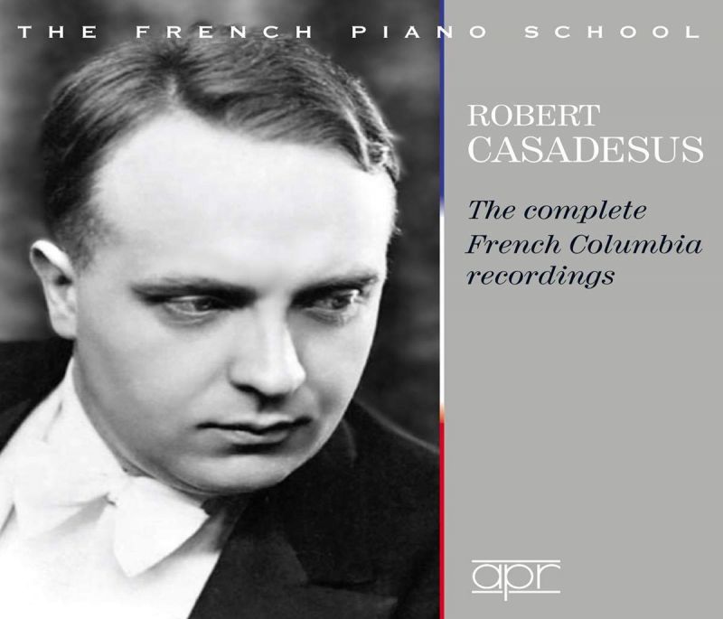 Review of Robert Casadesus: The Complete French Columbia Recordings