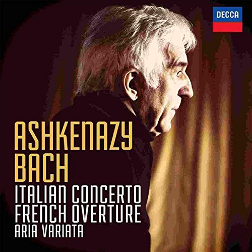 478 6773DH. JS BACH Italian Concerto. French Overture. Aria Variata