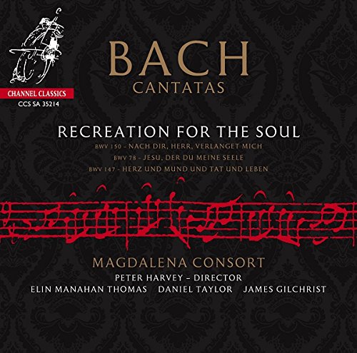 Review of JS BACH Cantatas Nos 78, 150 & 147