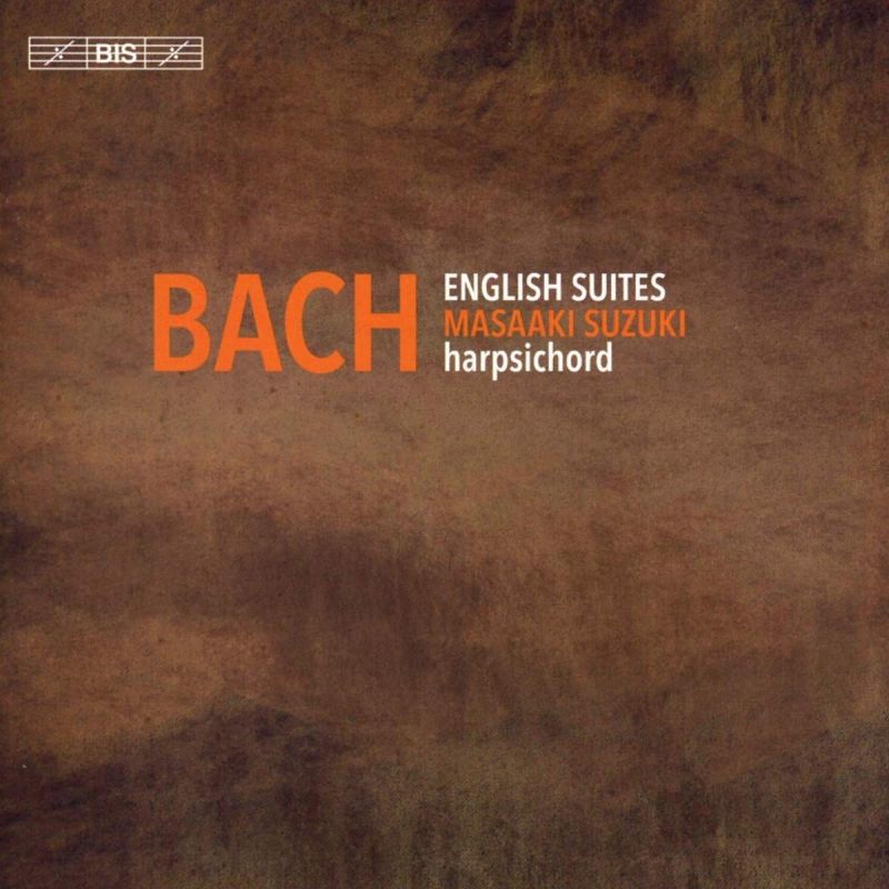 Review of JS BACH Six English Suites (Masaaki Suzuki)