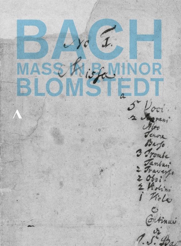 Review of JS BACH Mass in B minor (Blomstedt)