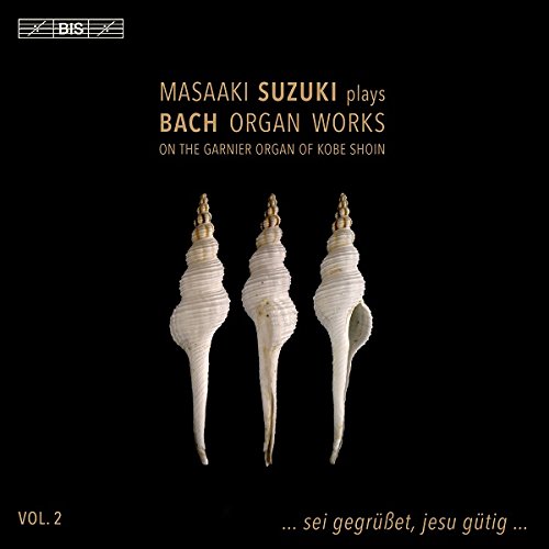 BIS2241. JS BACH Organ Works Vol 2