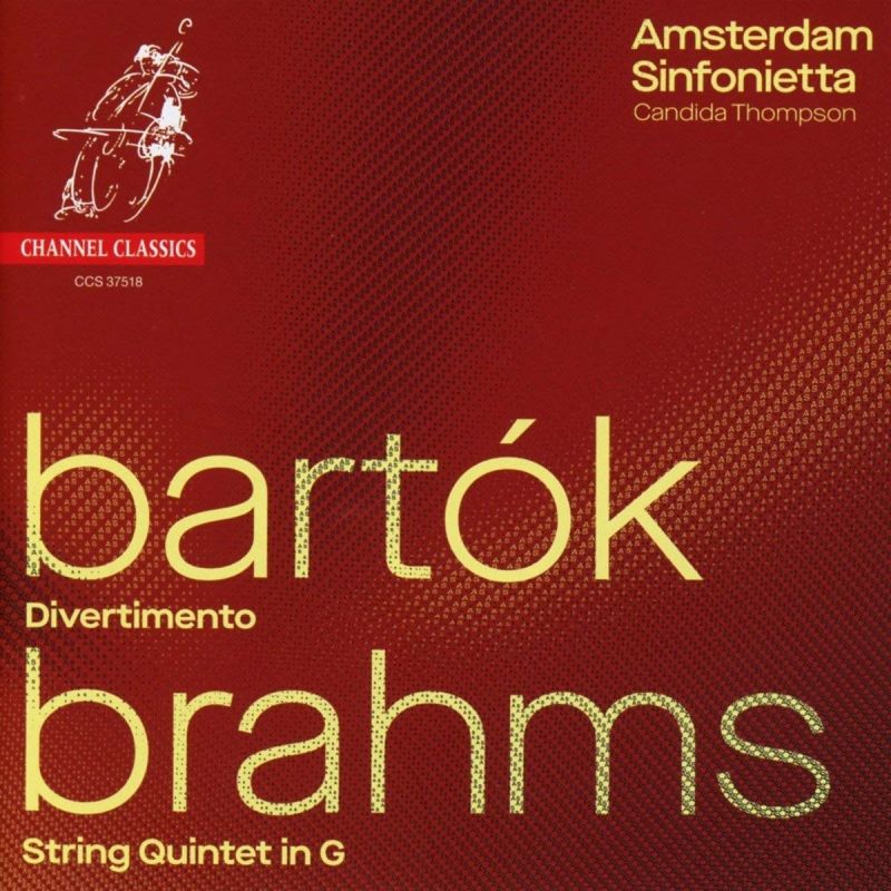 CCS37518. BARTÓK Divertimento BRAHMS String Quintet No 2