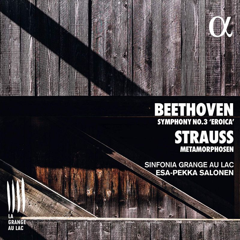 Review of BEETHOVEN Symphony No 3 STRAUSS Metamorphosen (Salonen)