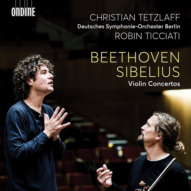 ODE13342. BEETHOVEN; SIBELIUS Violin Concertos (Tetzlaff)