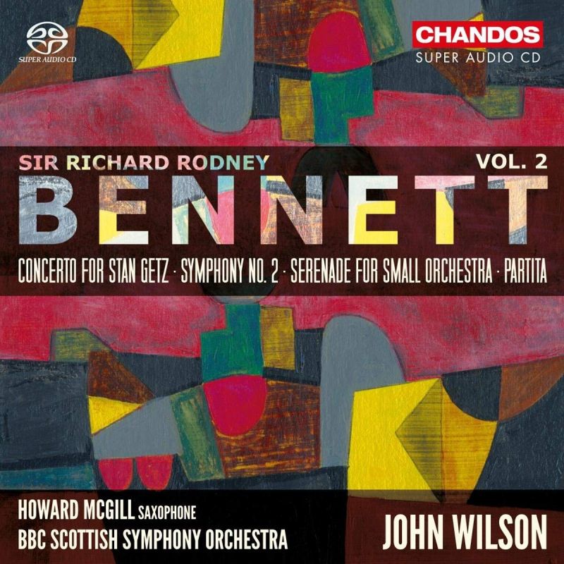 CHSA5212. BENNETT Orchestral Works Vol 2 (Wilson)