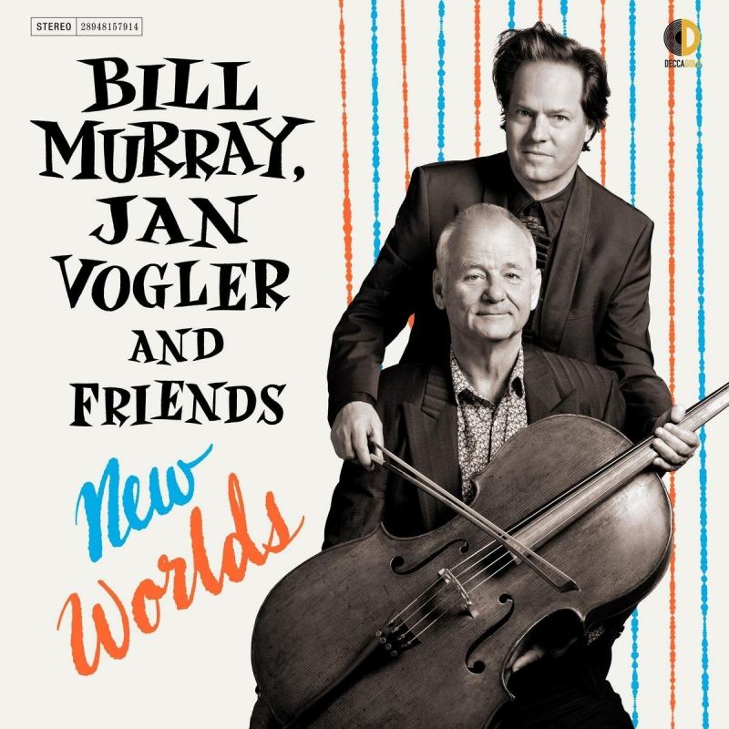 Review of New Worlds: Bill Murray, Jan Vogler and Friends