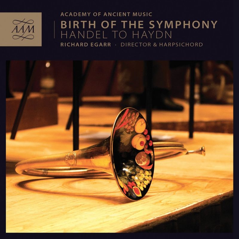 AAM001. Birth of the Symphony: Handel to Haydn