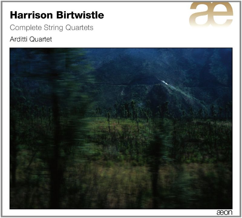 Review of BIRTWISTLE Complete String Quartets