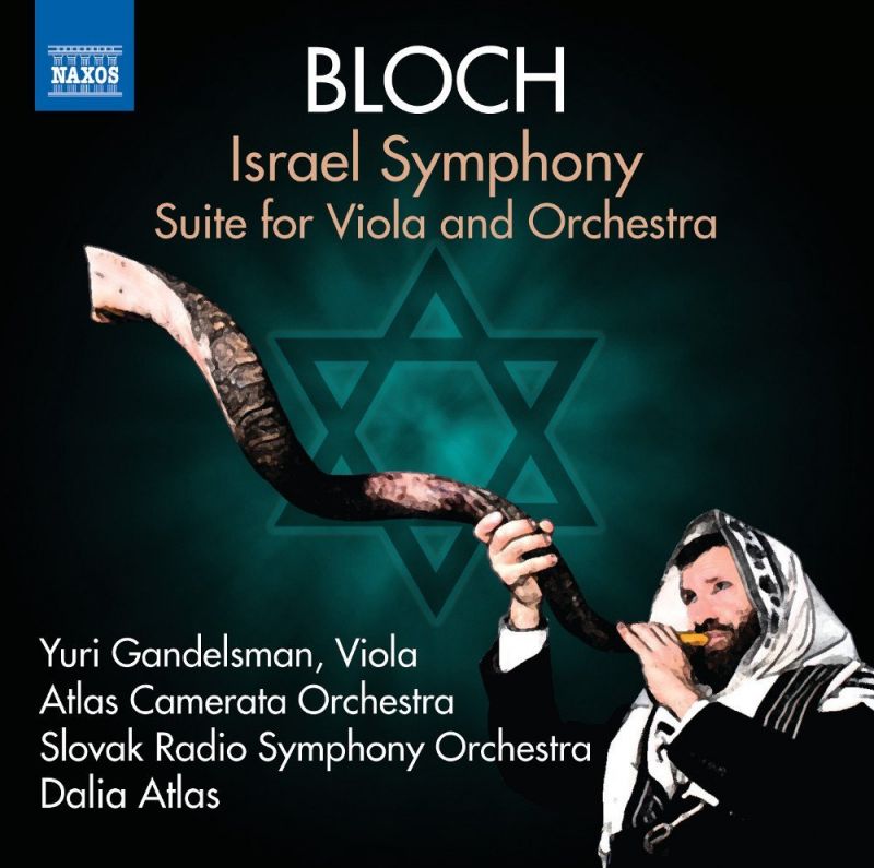 Review of BLOCH Israel Symphony. Suite for Viola and Orchestra