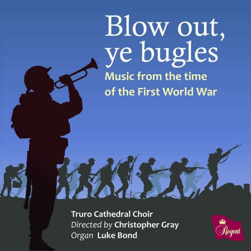 Review of Blow out, ye bugles: Music from the time of the First World War