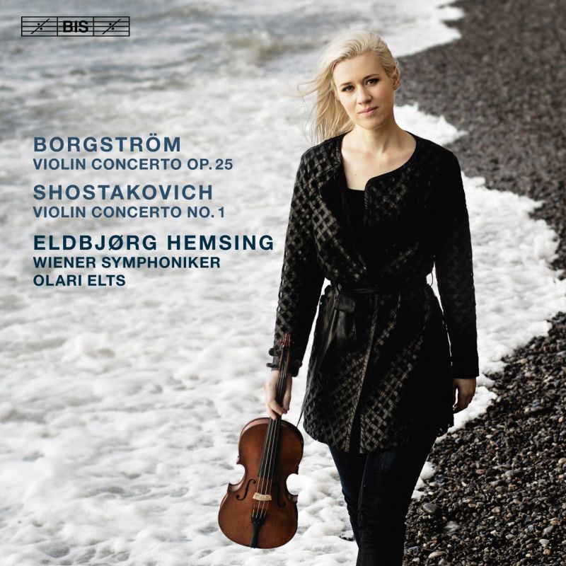 BIS2366. BORGSTRÖM; SHOSTAKOVICH Violin Concertos