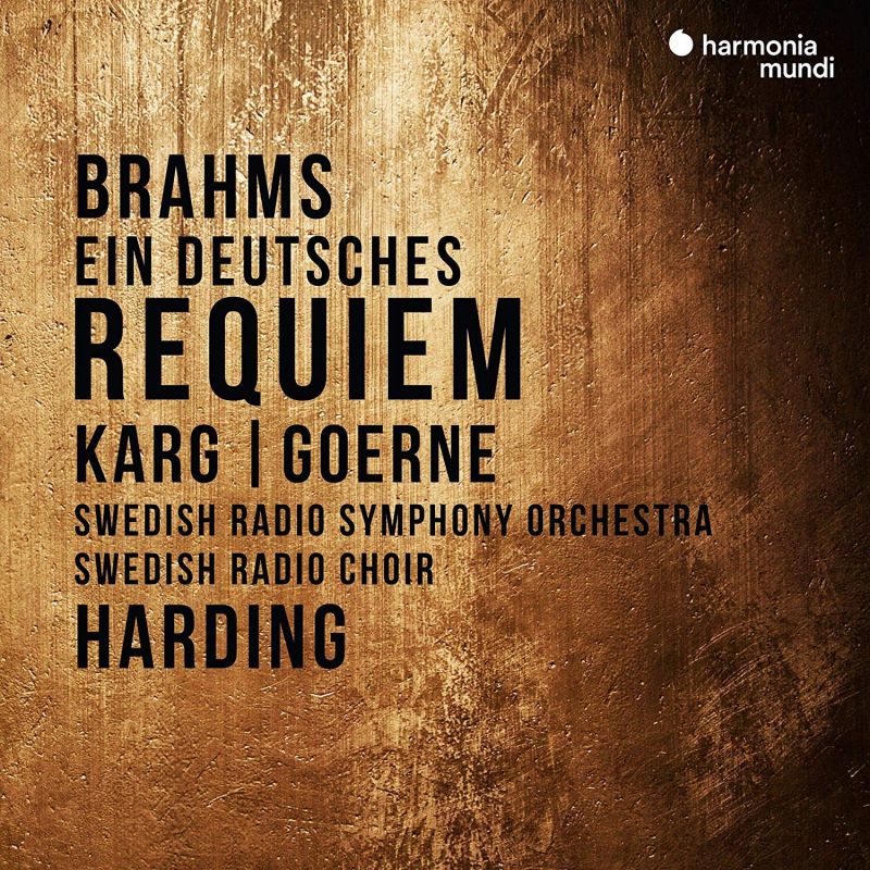 Review of BRAHMS Ein Deutsches Requiem (Harding)