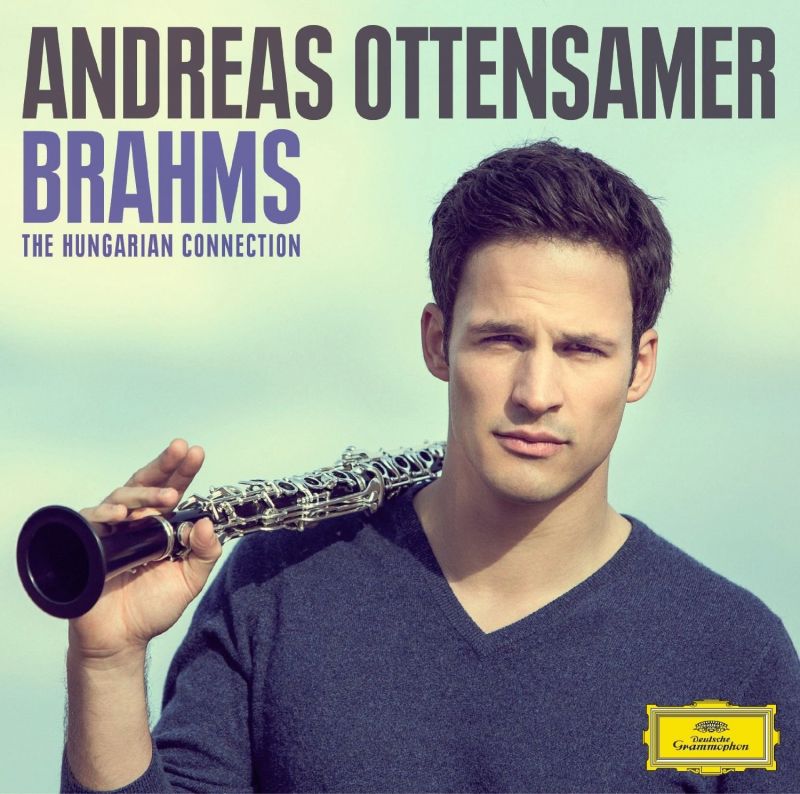 Review of Andreas Ottensamer: Brahms, the Hungarian Connection