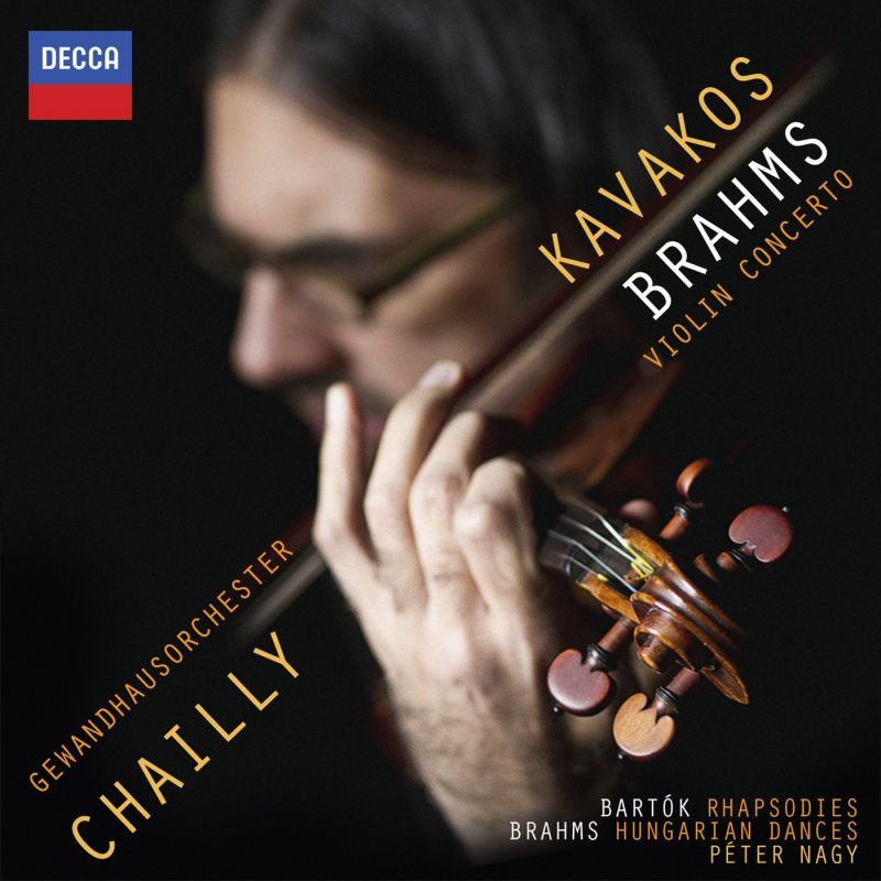 478 5342DH. BRAHMS Violin Concerto BARTÓK Rhapsodies. Leonidas Kavakos