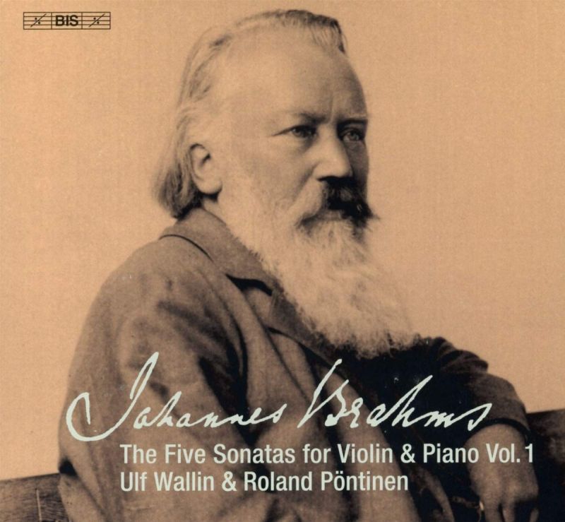 BIS2369. BRAHMS Violin Sonatas, Vol 1 (Ulf Wallin)