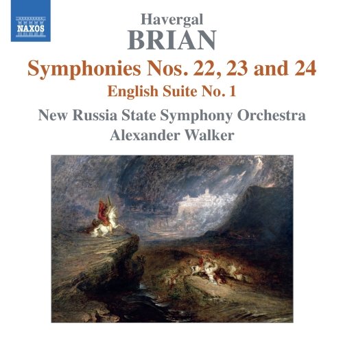 8 572833. BRIAN Symphonies Nos 22-24. English Suite No 1. Walker