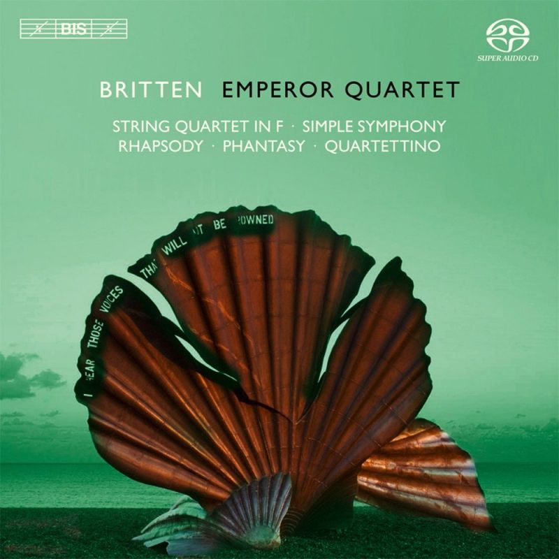 BIS1870. BRITTEN Simple Symphony. String Quartet
