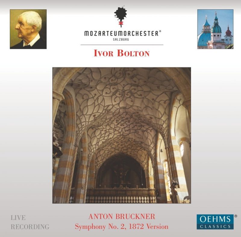 Review of BRUCKNER Symphonies No 2 (Ivor Bolton)