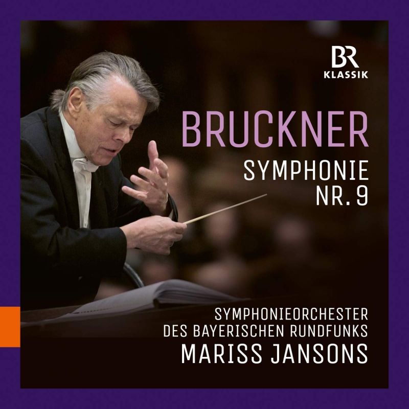 900173. BRUCKNER Symphony No 9 (Jansons)