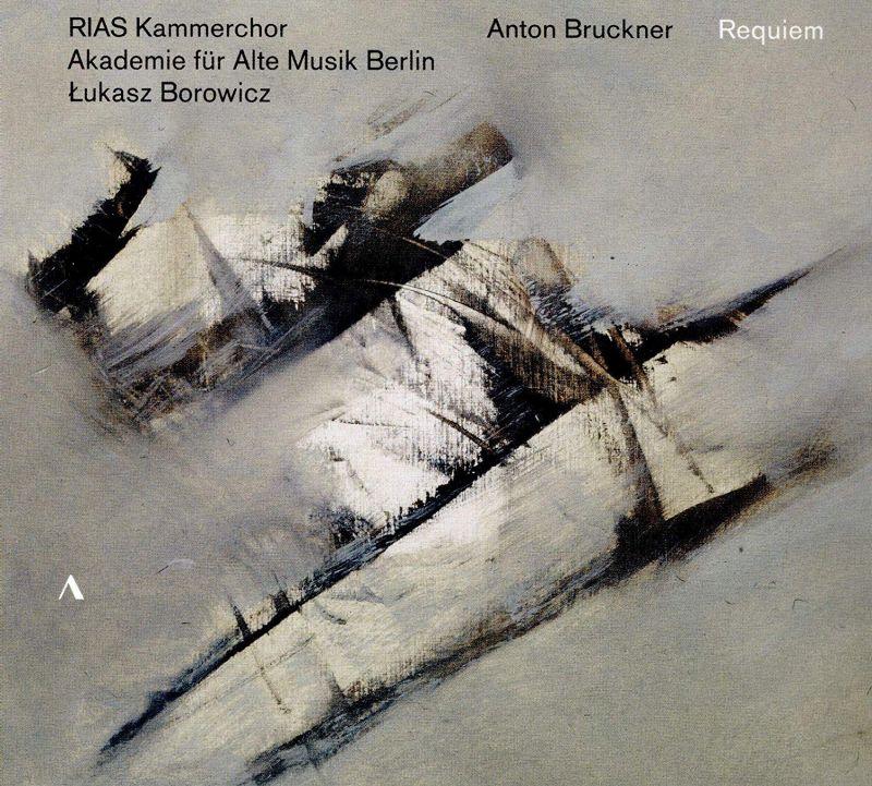 Review of BRUCKNER Requiem (Borowicz)