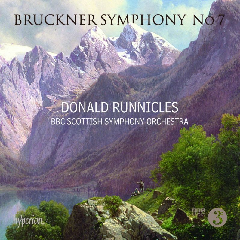 BRUCKNER Symphony No 7 – Runnicles