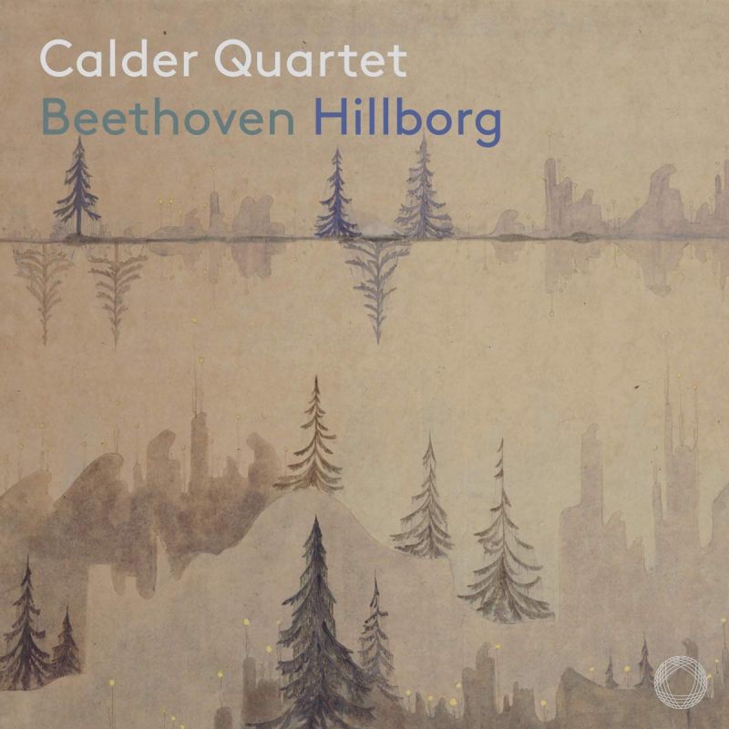 PTC5186 718. BEETHOVEN String Quartets Op 18/3, Op 131 (Calder Quartet)