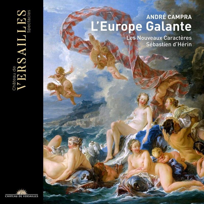 Review of CAMPRA L'Europe galante (d'Hérin)