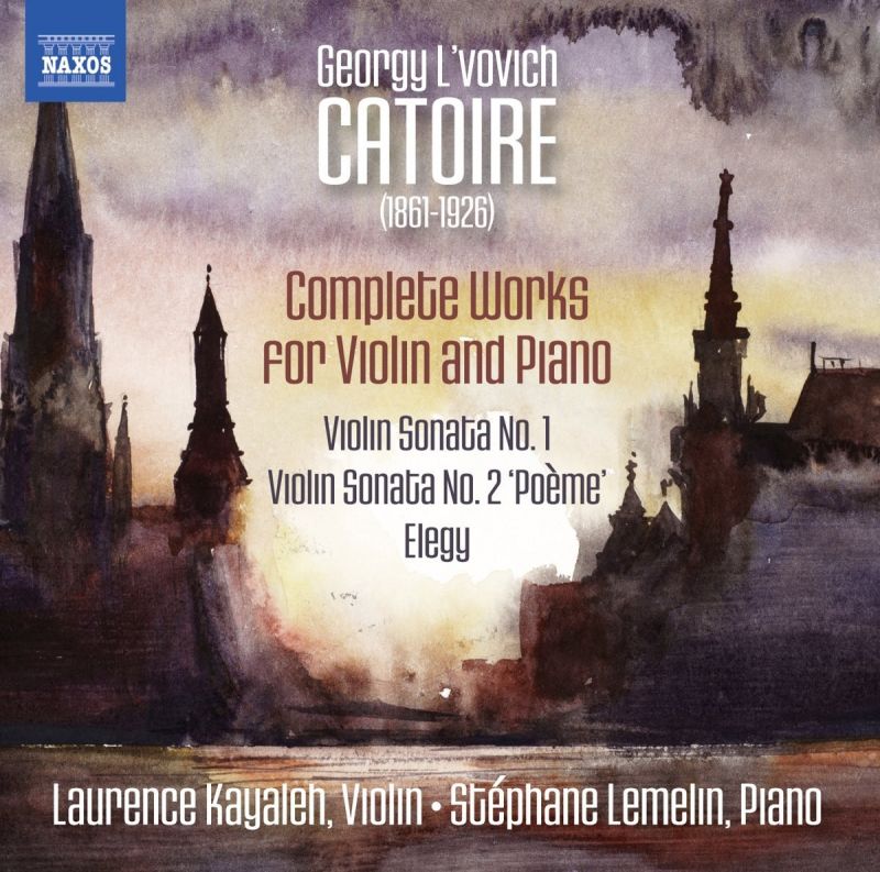 Review of CATOIRE Violin Sonata No 1. Violin Sonata 'Poeme'