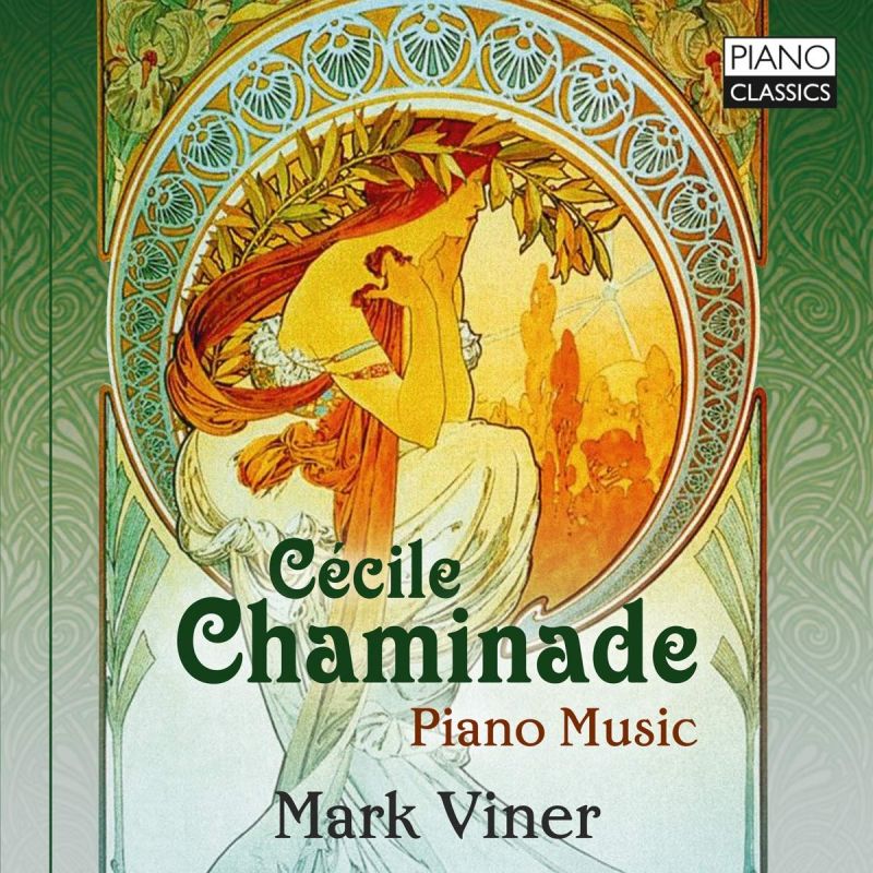 Review of CHAMINADE Piano Music (Mark Viner)