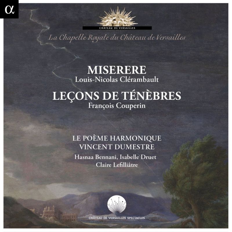 Review of CLÉRAMBAULT Miserere COUPERIN Leçons de Ténèbres