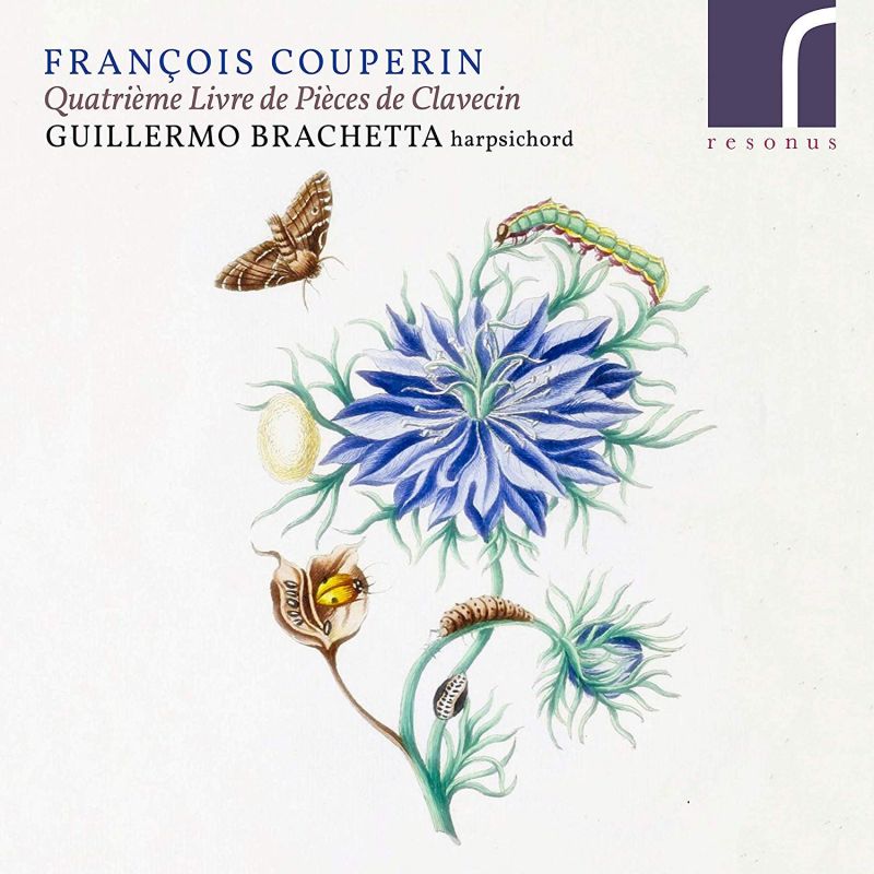 Review of COUPERIN Quatrième Livre de Pièces de Clavecin (Guillermo Brachetta)