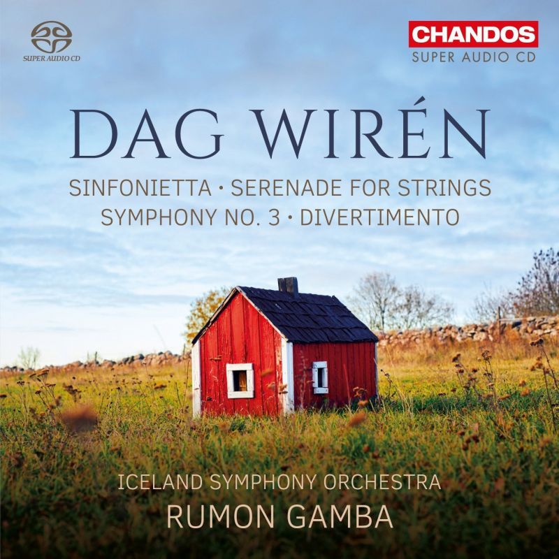 Review of WIRÉN Symphony No 3. Serenade. Sinfonietta