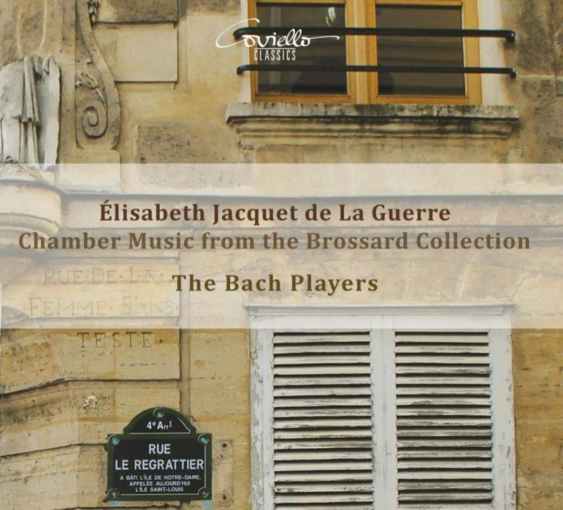 COV91815. DE LA GUERRE Chamber Music from the Brossard Collection