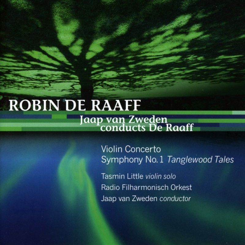 Review of DE RAAFF Violin Concerto. Symphony No 1