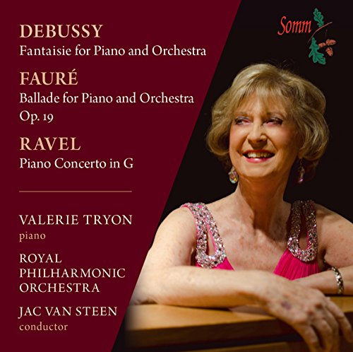 SOMMCD0258. DEBUSSY Fantaisie FAURÉ Ballade RAVEL Piano Concerto