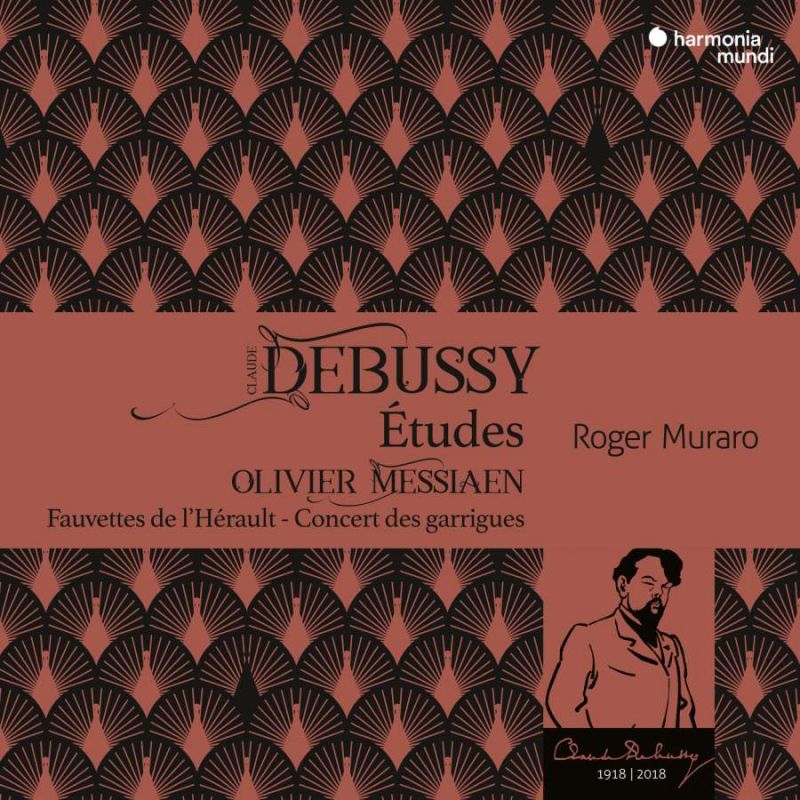 Review of DEBUSSY Études MESSIAEN Fauvettes de l’Hérault (Roger Muraro)