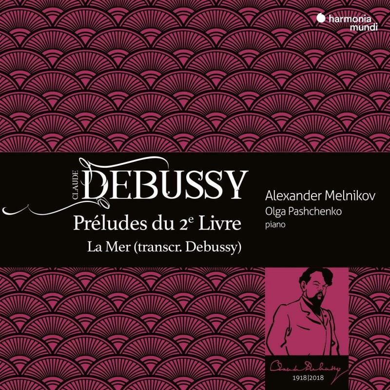 Review of DEBUSSY Préludes, Book 2. La Mer (Melnikov)