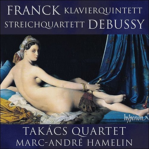 CDA68061. DEBUSSY String Quartet FRANCK Piano Quintet