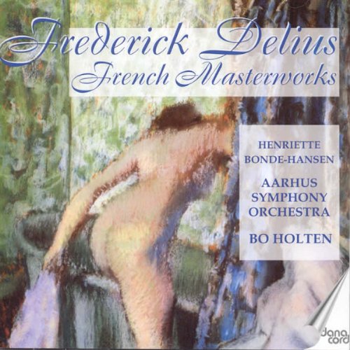 Review of DELIUS French Masterworks