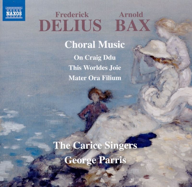 Review of DELIUS; BAX Choral Music